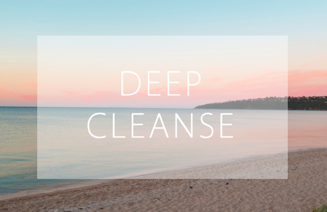 The Deep Cleanse
